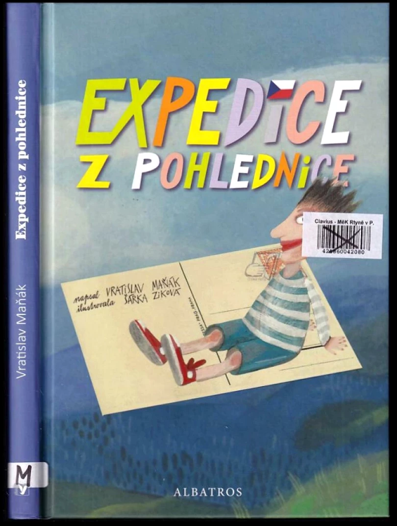 Levně Expedice z pohlednice (Vratislav Maňák, 2016)