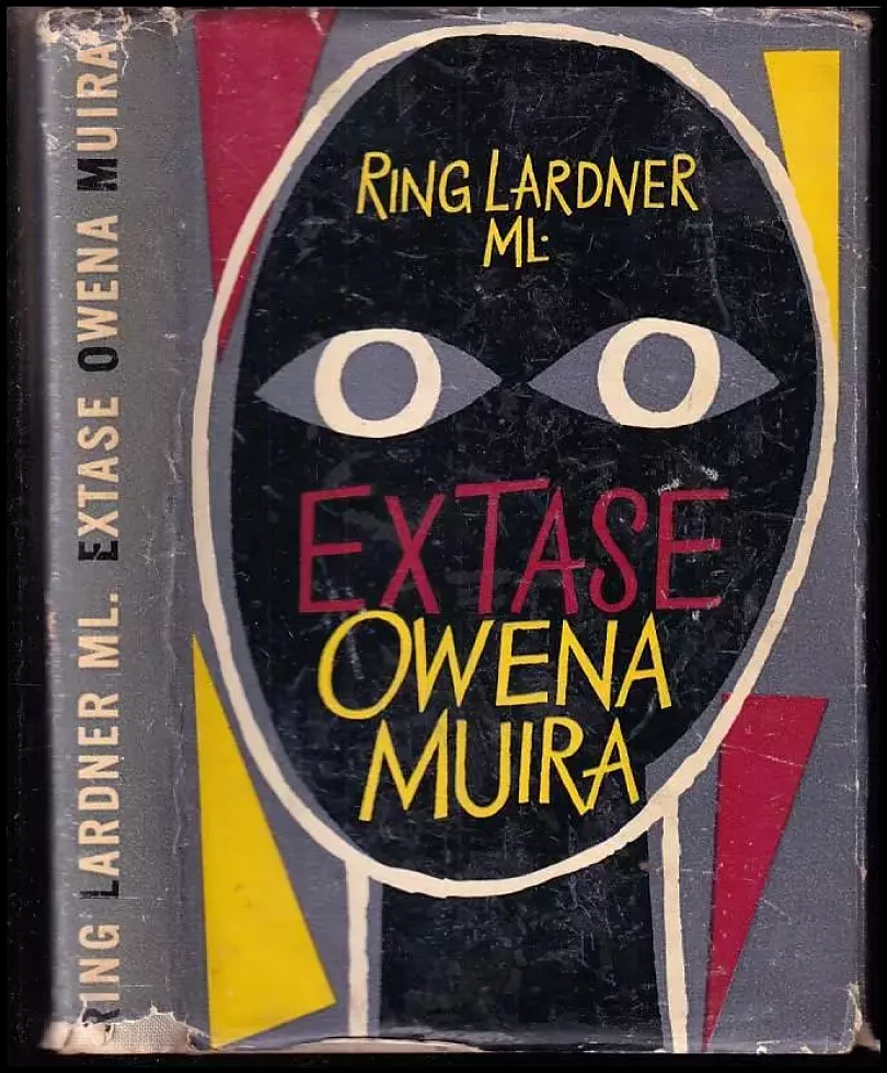 Levně Extase Owena Muira (Ring Lardner, 1957)