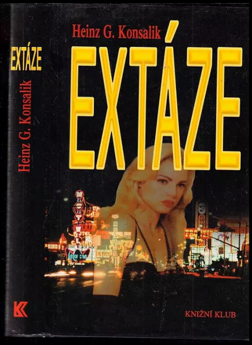 Extáze (Heinz G Konsalik, 1999)