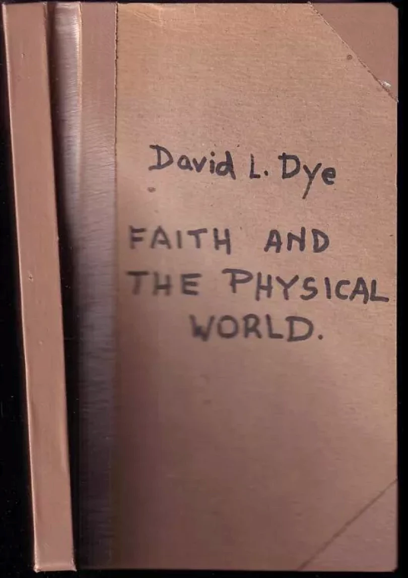 Levně Faith and the Physical World PODPIS DAVID DYE (Dye David, 1970)