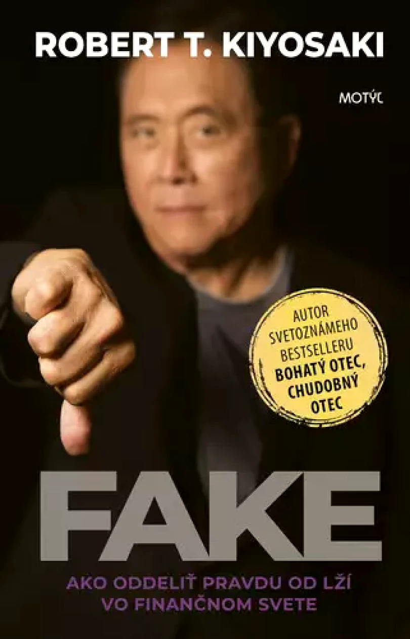 Levně Fake (Robert Kiyosaki,, 2021)
