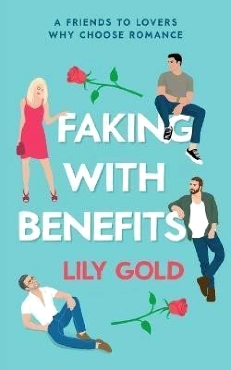 Levně Faking with Benefits (Lily Gold, 2023)