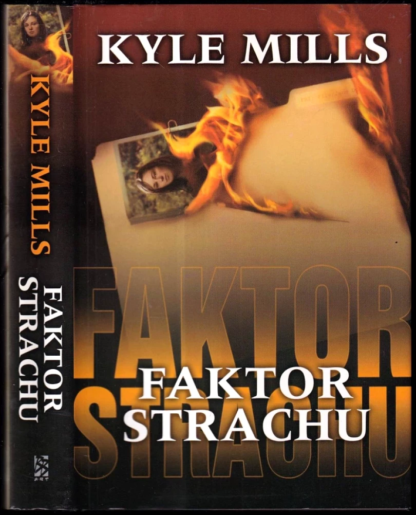 Levně Faktor strachu (Kyle Mills, 2002)