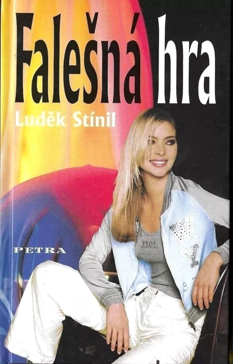 Falešná hra (Luděk Stínil, 2005)