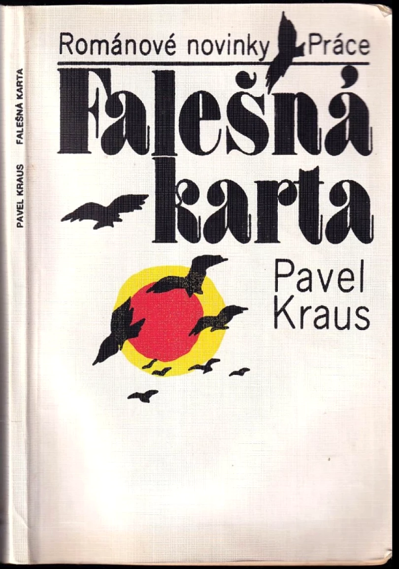 Falešná karta (Pavel Kraus, 1982)