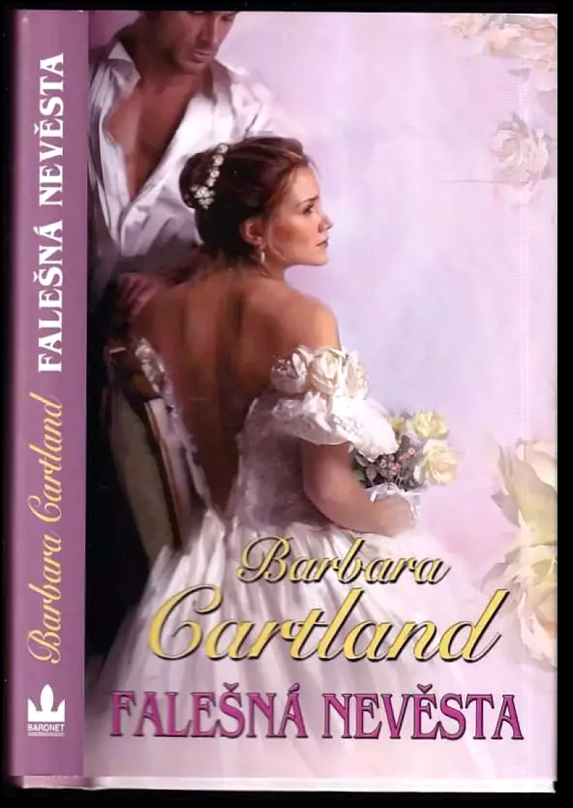 Levně Falešná nevěsta (Barbara Cartland, 2015)