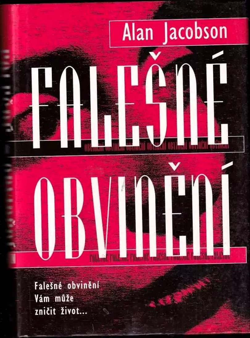 Levně Falešné obvinění (Alan Jacobson, 2000)
