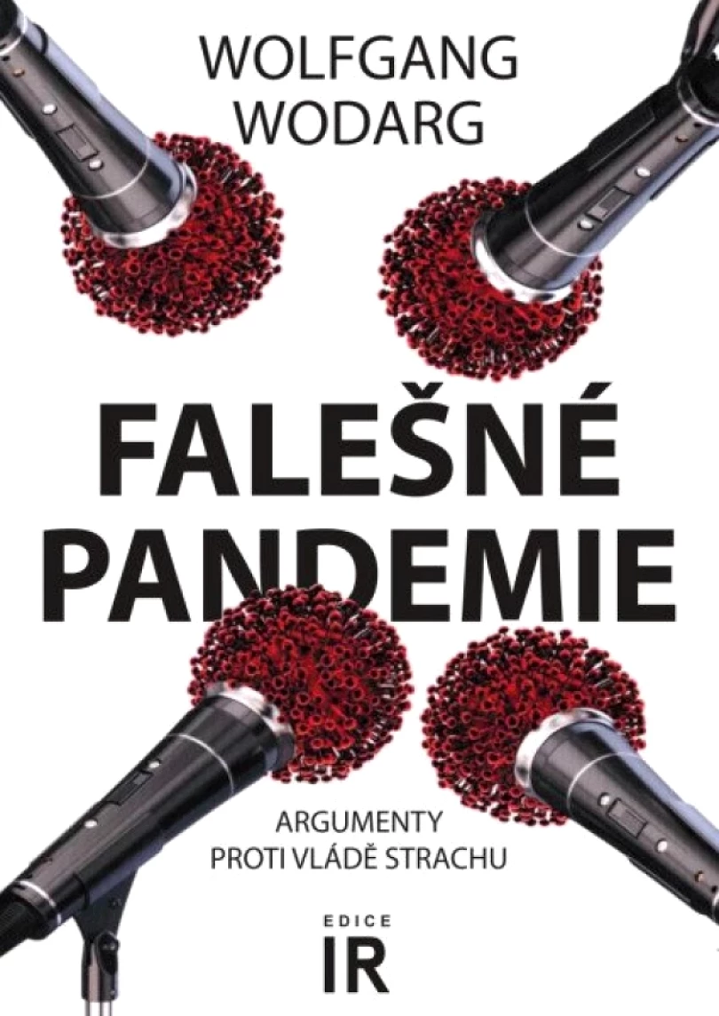 Falešné pandemie (Wolfgang Wodarg, 2025)