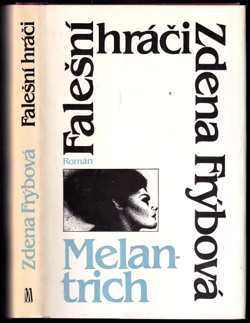 Levně Falešní hráči (Zdena Frýbová, 1986)