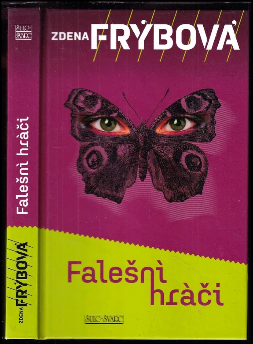 Levně Falešní hráči (Zdena Frýbová, 2011)
