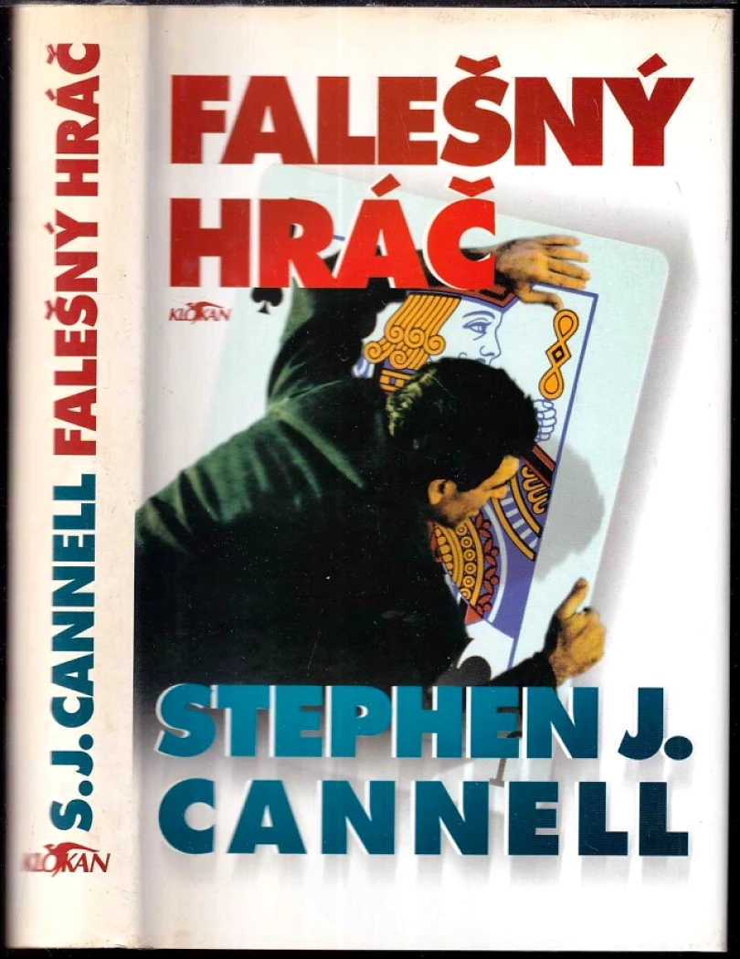 Falešný hráč (Stephen J Cannell, 1998)