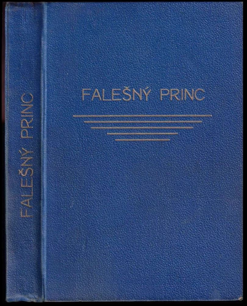 Falešný princ (Harry Doméla, 1927)
