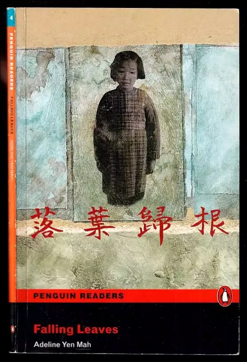 Levně Falling Leaves (Pearson English Graded Readers) (Adeline Yen Mah, 2008)