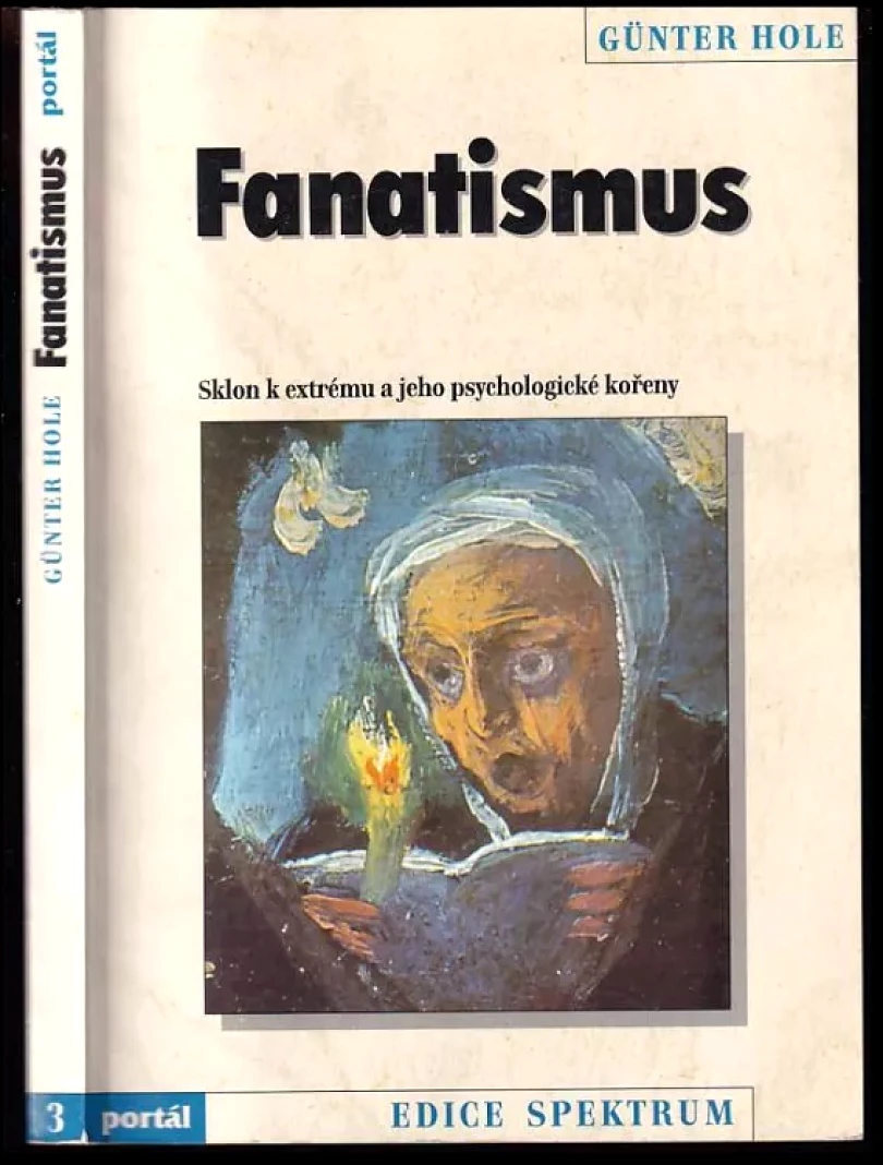 Levně Fanatismus (Günter Hole, 1998)