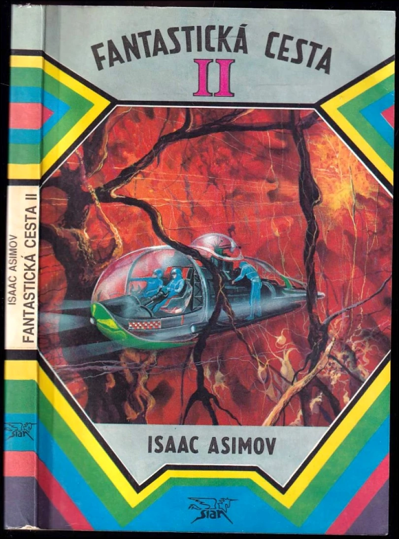 Levně Fantastická cesta II (Isaac Asimov, 1992)