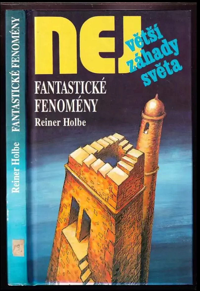 Levně Fantastické fenomény (Rainer Holbe, 1995)
