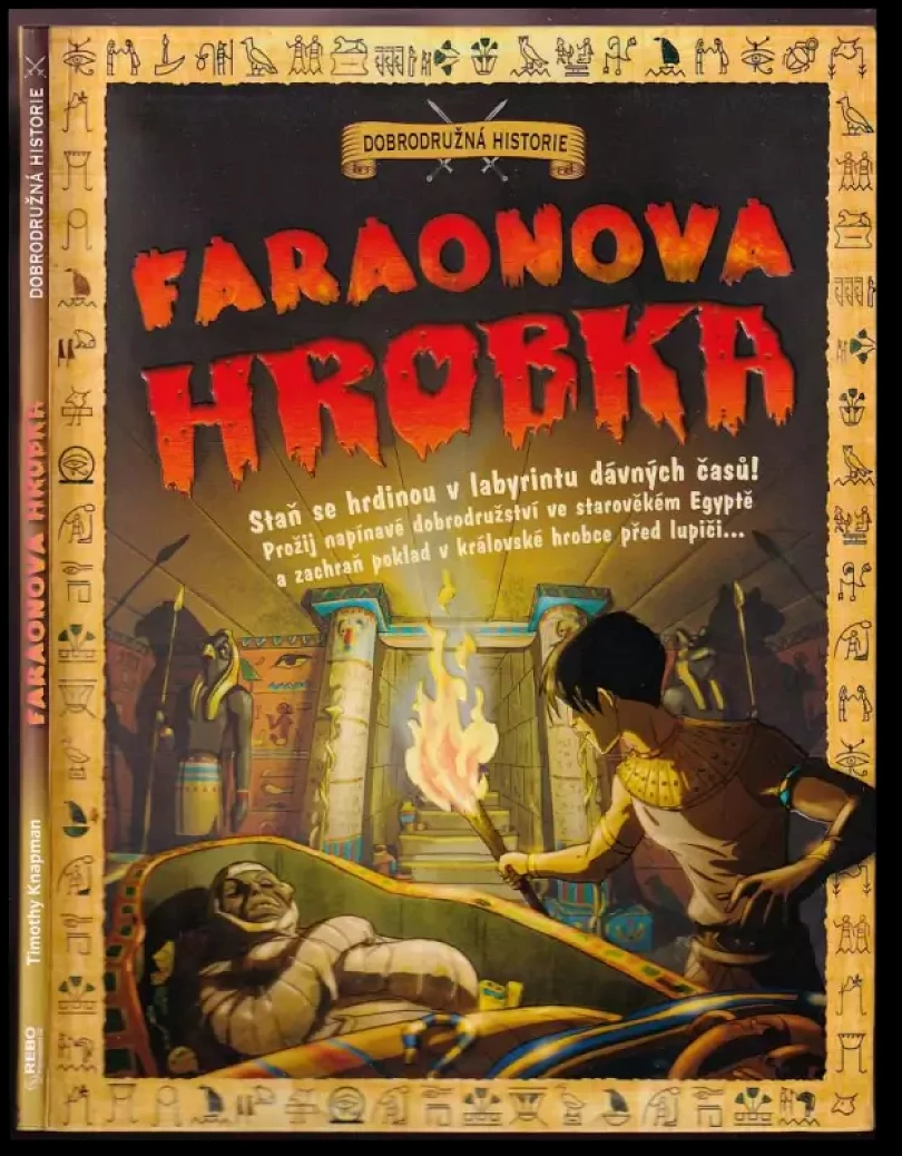 Faraonova hrobka (Timothy Knapman, 2019)