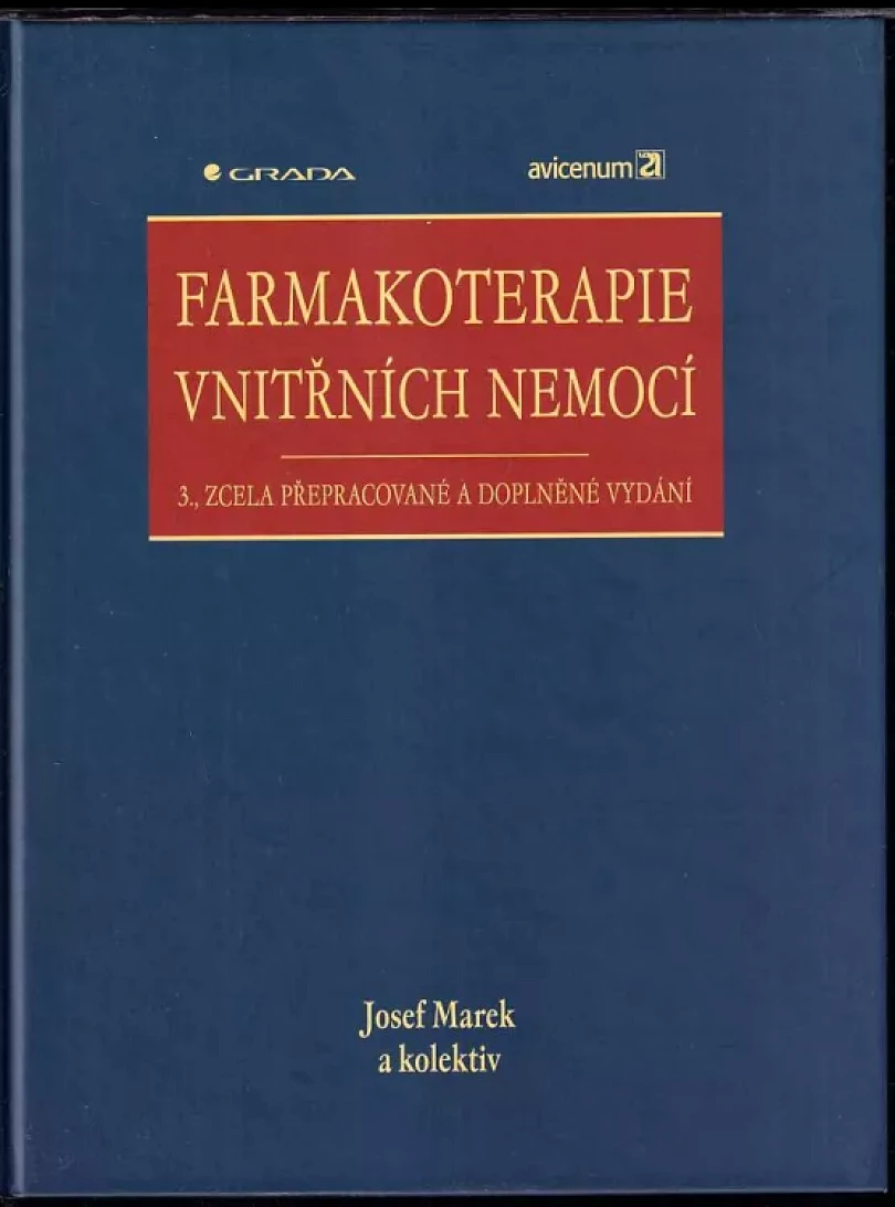 Farmakoterapie vnitřních nemocí (Josef Marek, 2005)