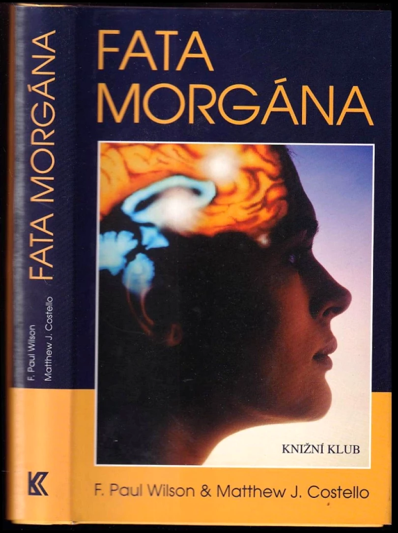 Fata morgána (F. Paul Wilson, 1999)