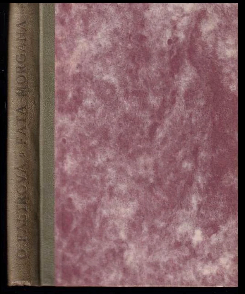 Fata Morgana (Olga Fastrová, 1908)