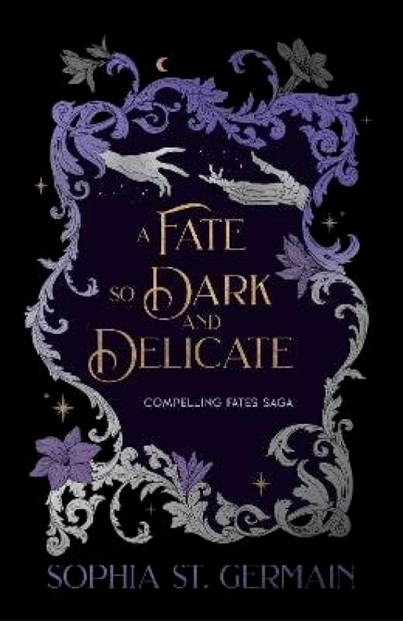 Fate so Dark and Delicate (St. Sophia, 2026)