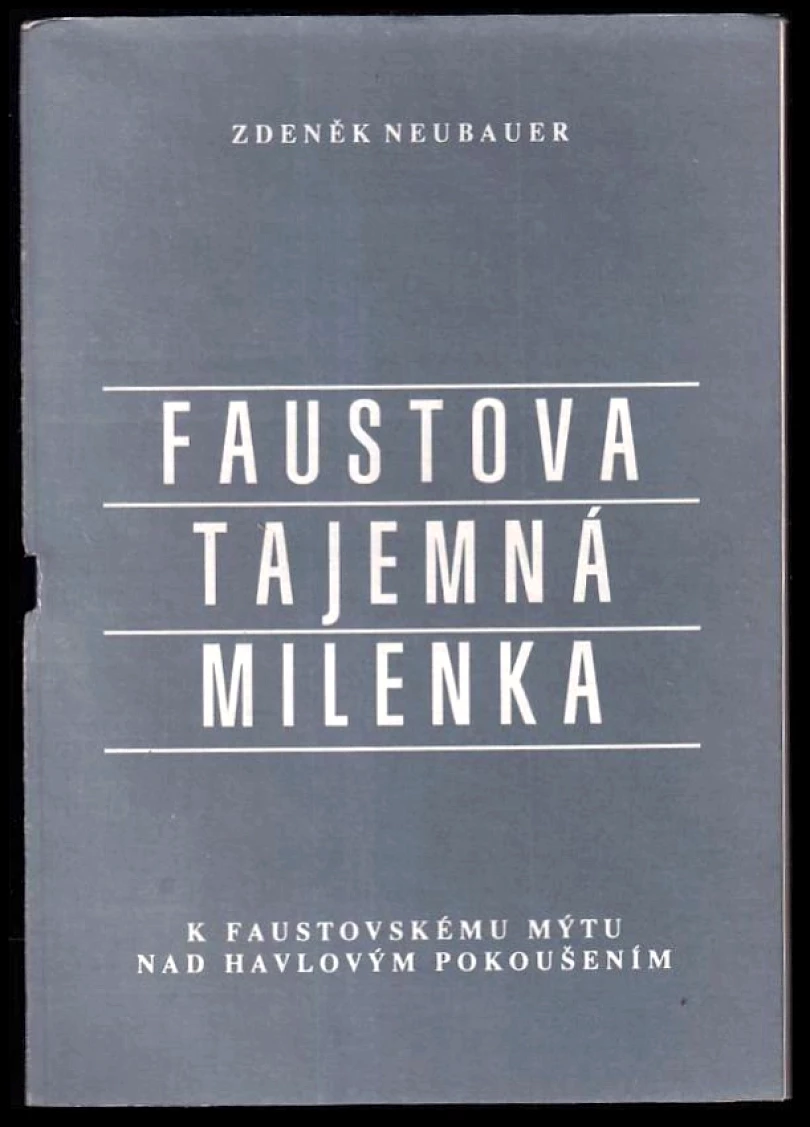Levně Faustova tajemná milenka (Zdeněk Neubauer, 1990)