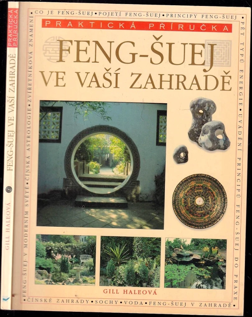 Levně Feng-šuej ve vaší zahradě (Gill Hale, 2006)