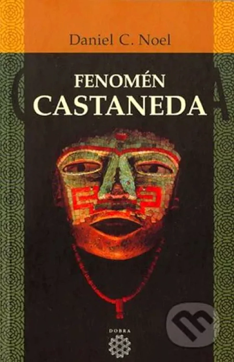 Levně Fenomén Castaneda (Carlos Castaneda, 2003)