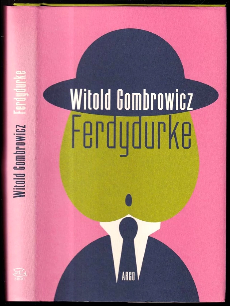 Levně Ferdydurke (Witold Gombrowicz, 2010)