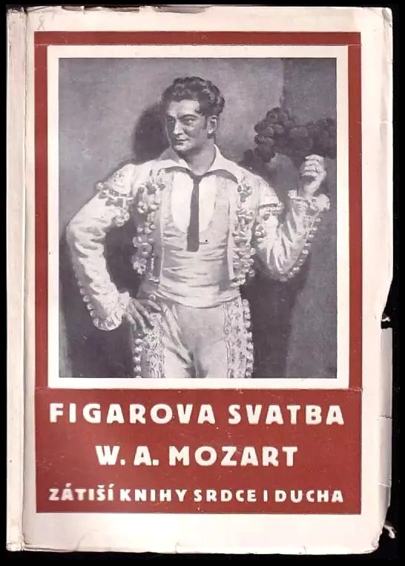 Levně Figarova svatba : komická zpěvohra o čtyřech dějstvích (Lorenzo Da Ponte, 1928)