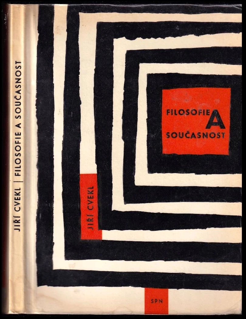 Levně Filosofie a současnost (Jiří Cvekl, 1966)