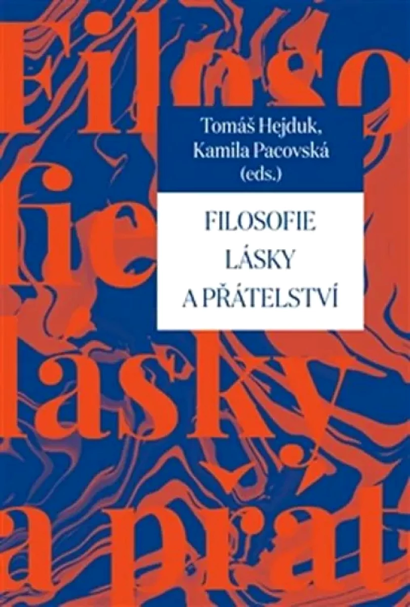 Filosofie lásky a přátelství (, 2016)