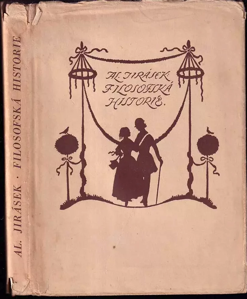 Filosofská historie (Alois Jirásek, 1947)