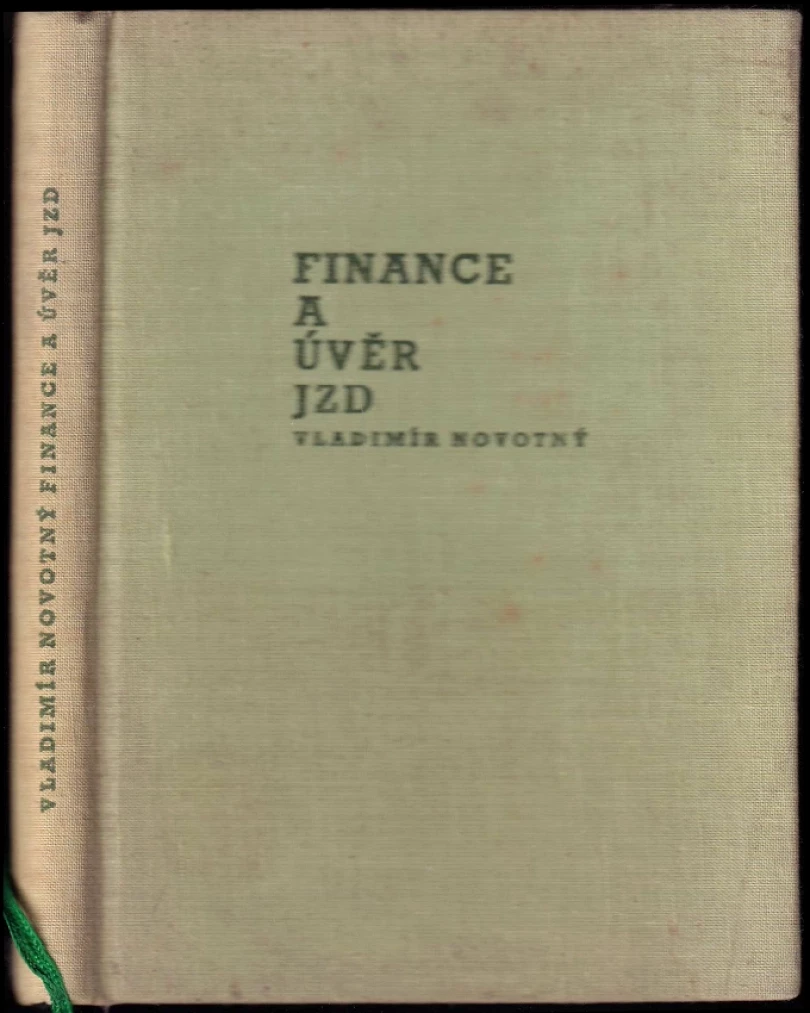 Finance a úvěr v JZD (Vladimír Novotný, 1962)