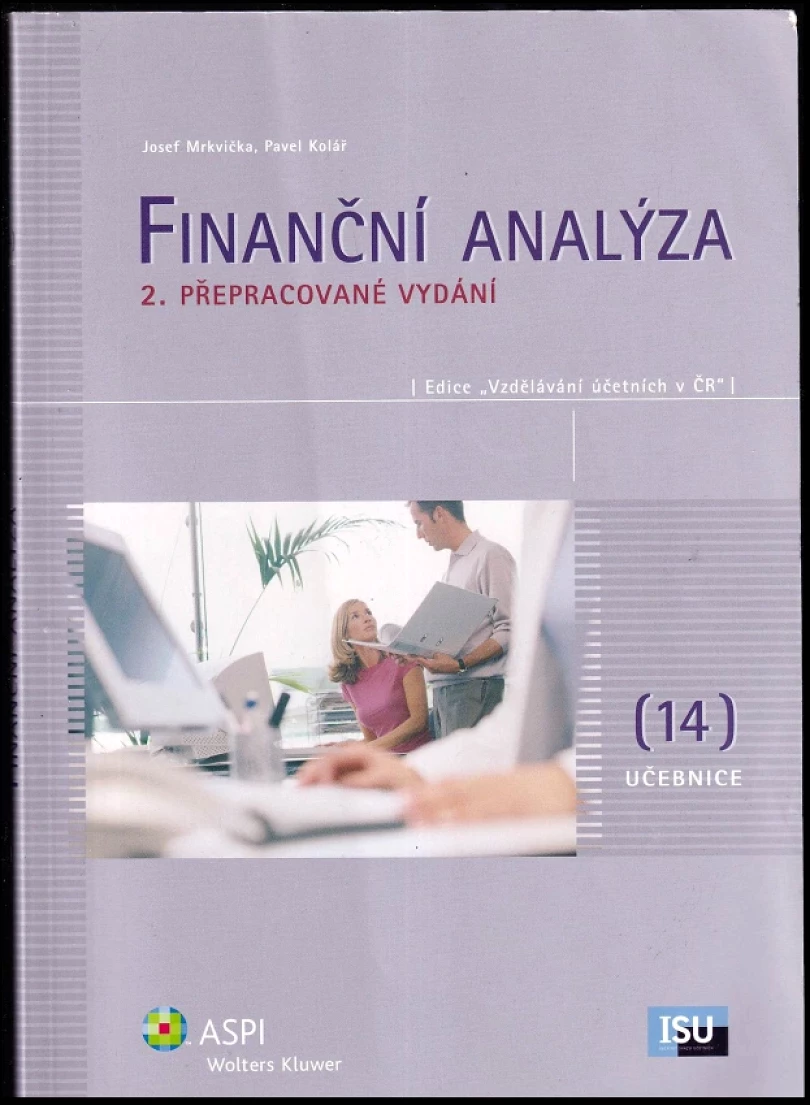Levně Finanční analýza (Pavel Kolář, 2006)