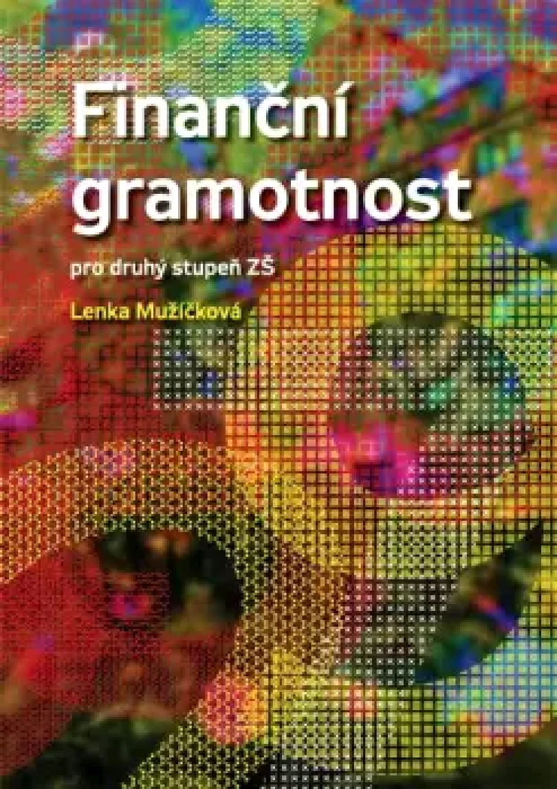 Finanční gramotnost (Lenka Mužíčková, 2021)