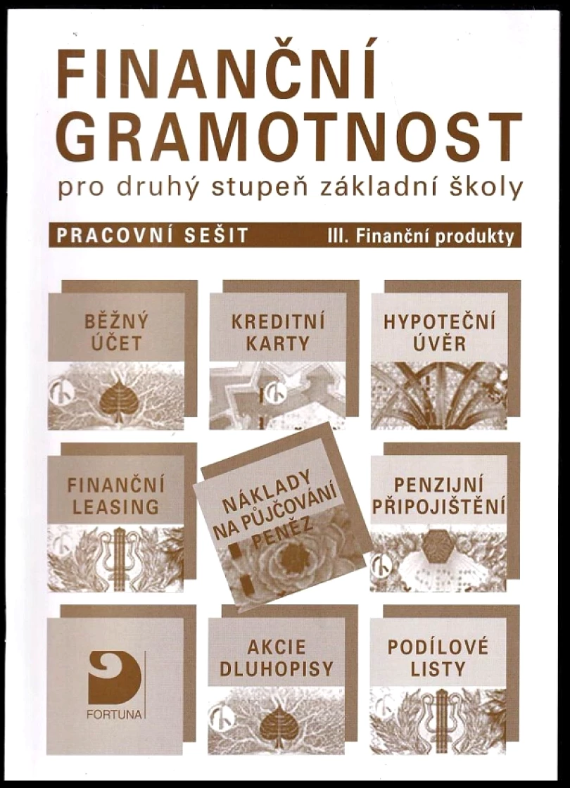 Levně Finanční gramotnost pro druhý stupeň základní školy (Petr Jakeš, 2011)