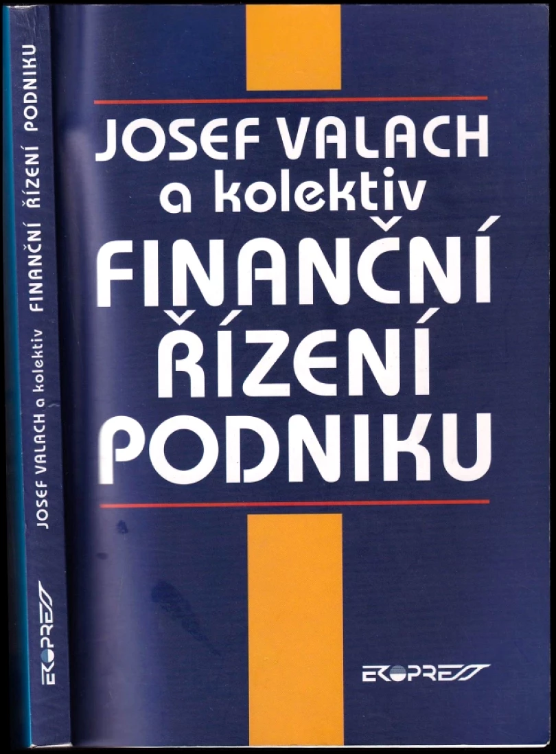 Finanční řízení podniku (Josef Valach, 1997)
