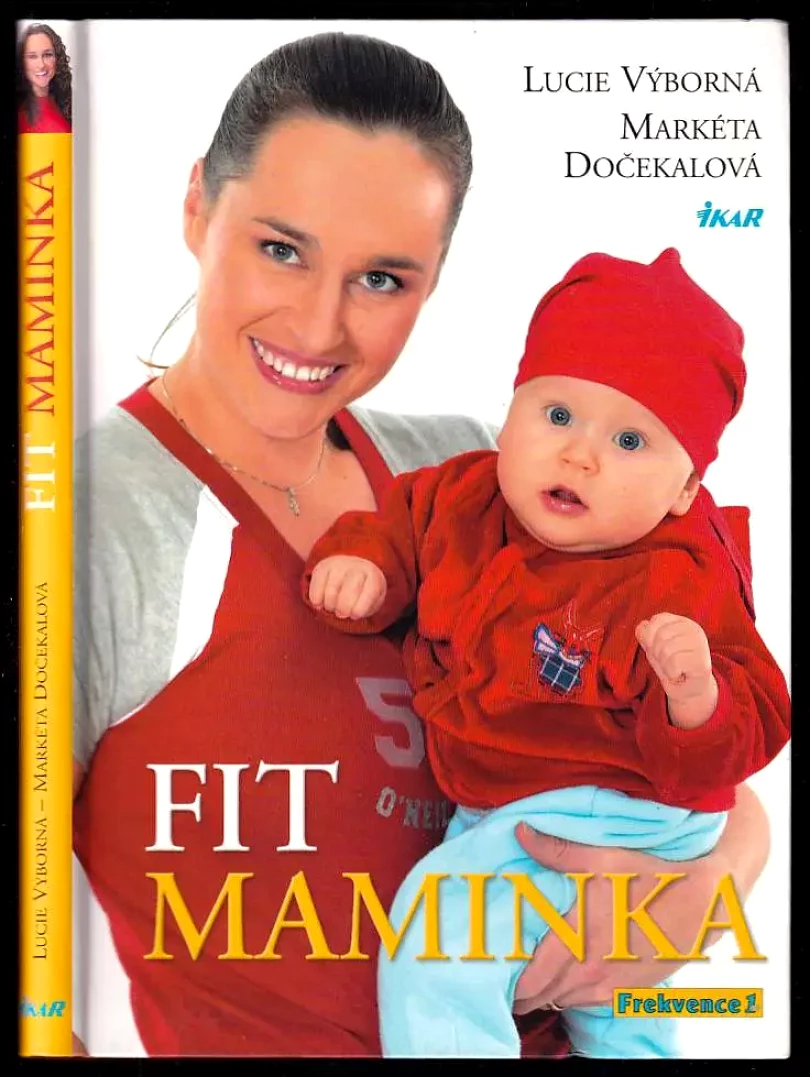 Fit maminka (Lucie Výborná, 2004)