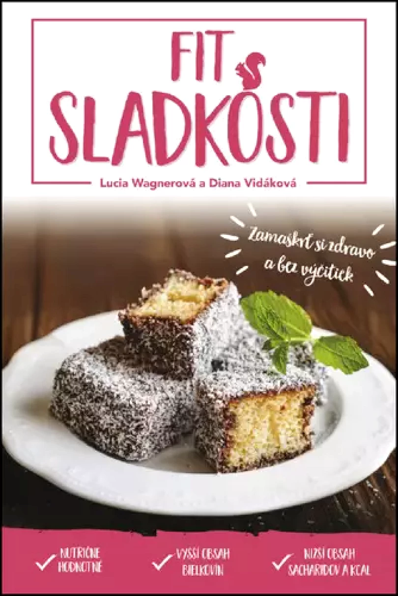 Fit sladkosti (Lucia Wagnerová, 2017)