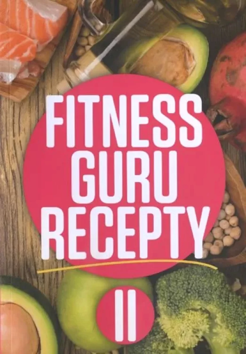 Levně Fitness guru recepty II (Miroslav Kelij, 2016)