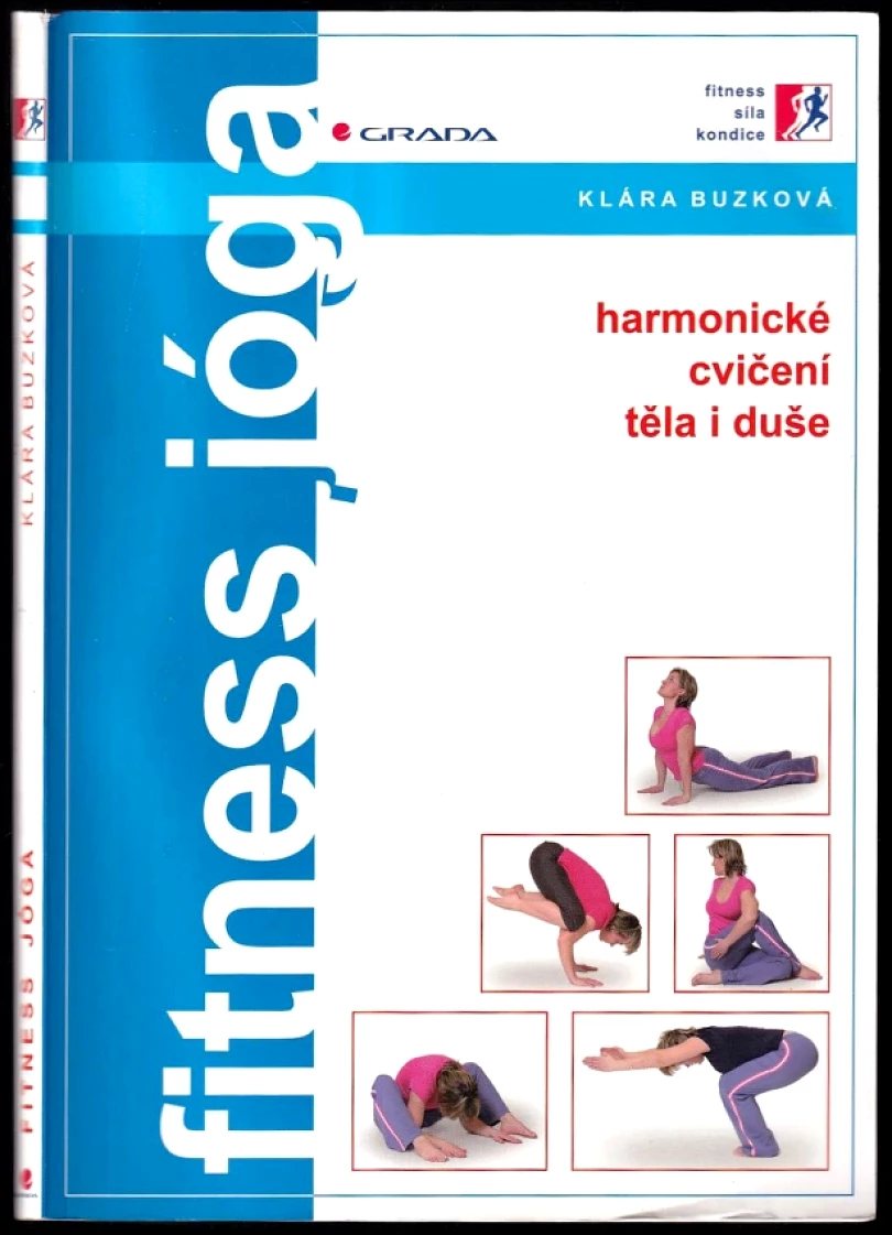 Levně Fitness jóga (Klára Kovaříková, 2006)