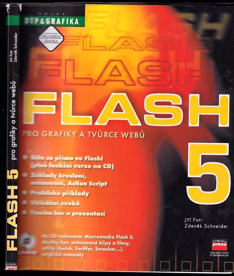 Levně Flash 5 pro grafiky a tvůrce webů - bez CD! (Jiří Fotr, 2000)