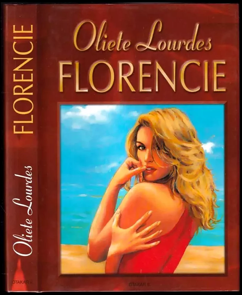 Florencie (Oliete Lourdes, 2000)