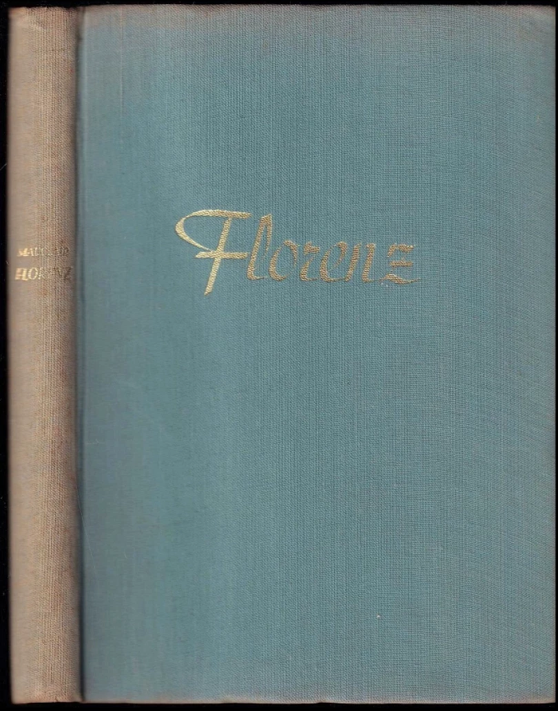 Levně Florenz (Camille Mauclair, 1939)