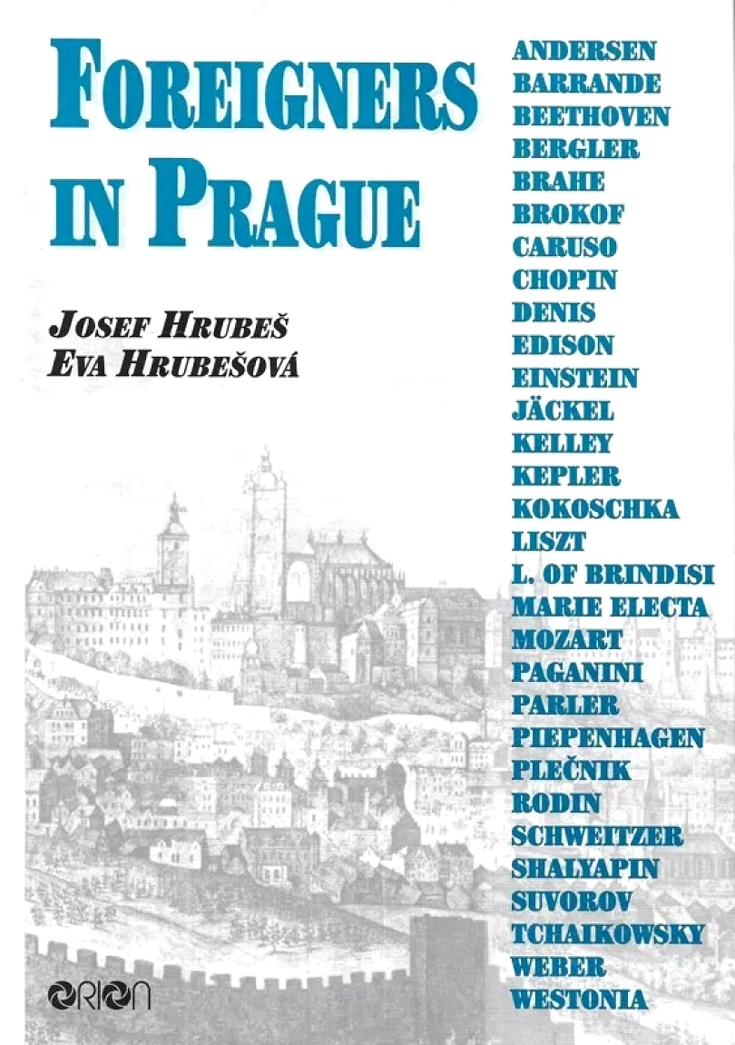 Levně Foreigners in Praque (Josef Hrubeš, 1998)