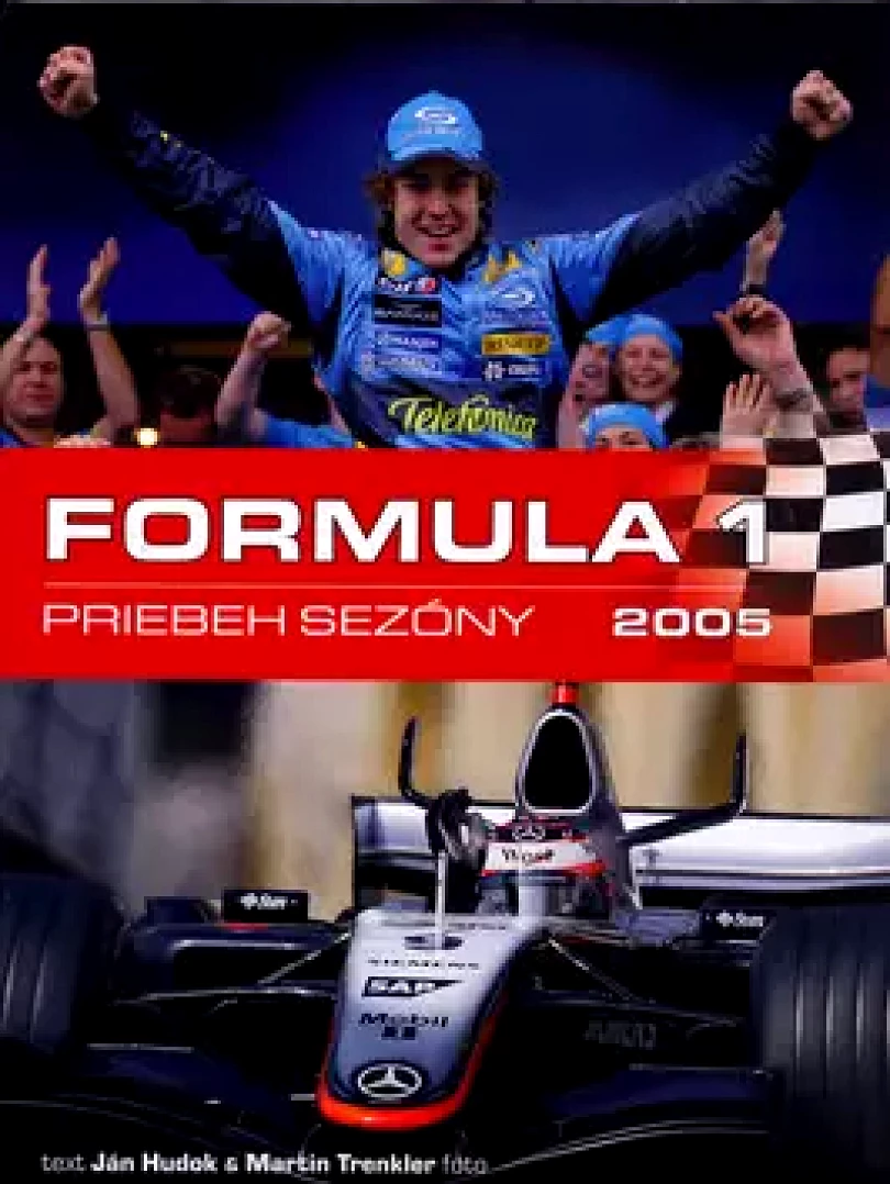 Formula 1 Priebeh sezóny 2005 (Jan Hudok, 2005)