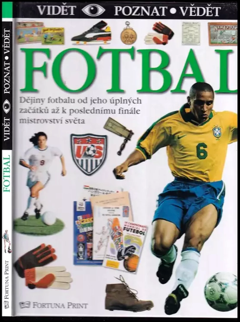 Fotbal (Hugh Hornby, 2001)