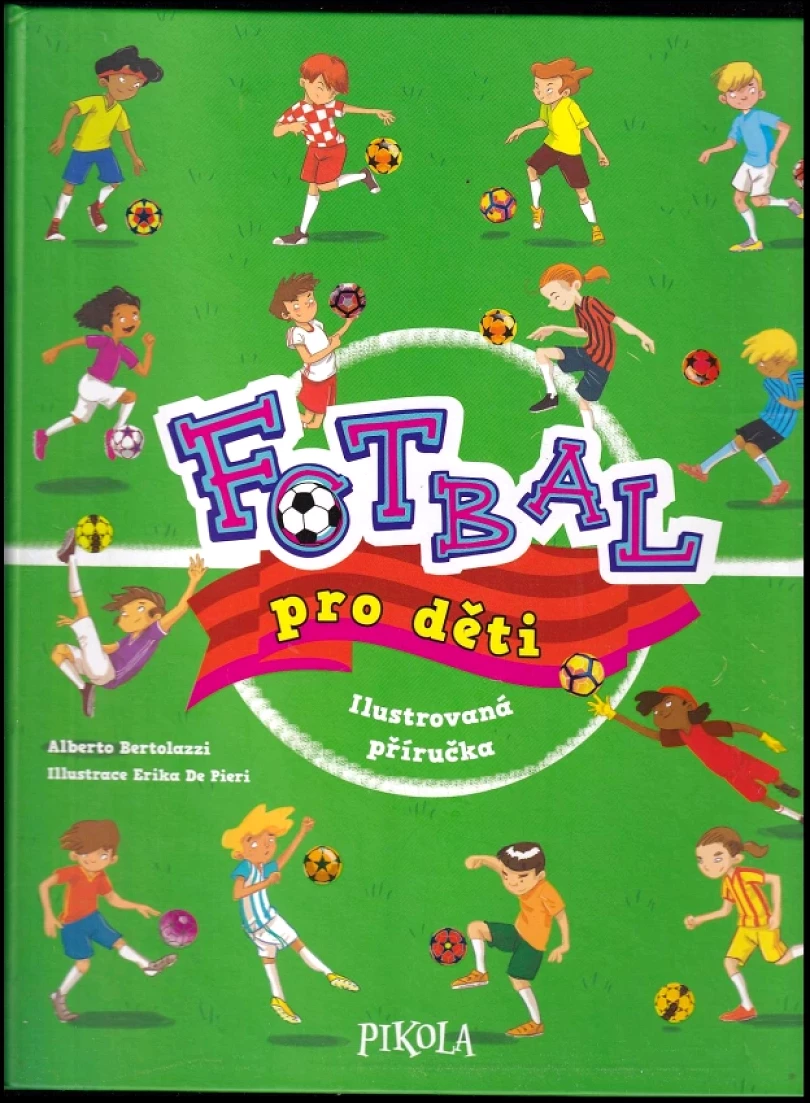 Fotbal pro děti (Alberto Bertolazzi, 2018)