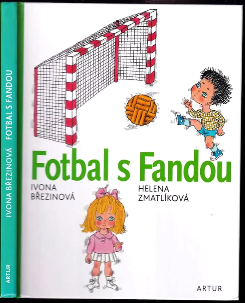 Fotbal s Fandou (Ivona Březinová, 2014)